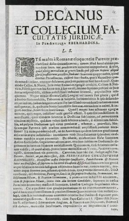 Decanus Et Collegium Facultatis Juridicae, In Per-Antiqua Eberhardina, L. S.