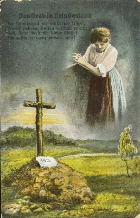 Das Grab in Feindesland - In Feindesland ein schlichter Hügel [...]