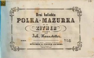 Drei beliebte Polka-Mazurka für die Zither