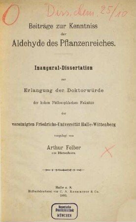 Beiträge zur Kenntniss der Aldehyde des Pflanzenreiches ...