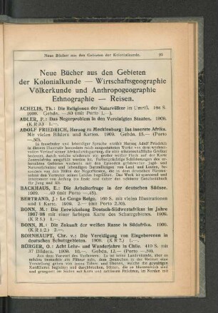 Neue Bücher aus den Gebieten der Kolonialkunde - Wirtschaftsgeographie Völkerkunde und Anthropogeographie Ethnographie - Reisen.