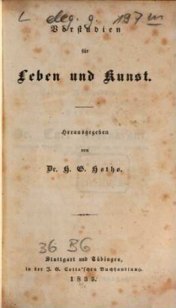 Vorstudien für Leben und Kunst