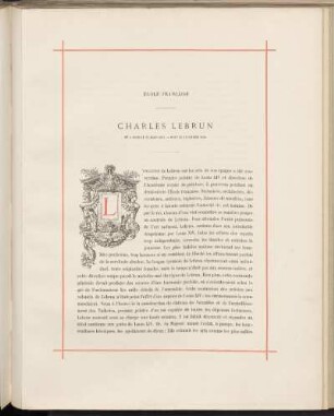 Charles Lebrun. Né a Paris le 22 mars 1619. - Mort le 12 février 1690