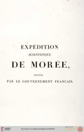 Band 2: Expedition scientifique de Morée: ordonnée par le Gouvernement Français ; Architecture, Sculptures, Inscriptions et Vues du Péloponèse, des Cyclades et de l'Attique