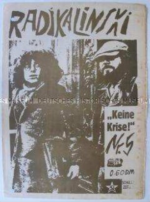Linksradikale Schülerzeitung aus Berlin (West) "Radikalinski!"