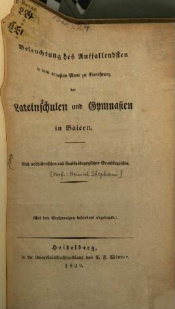 Beleuchtung deß Auffallendsten in dem neuesten Plane zu Einrichtung der Lateinschulen und Gymnasien in Baiern