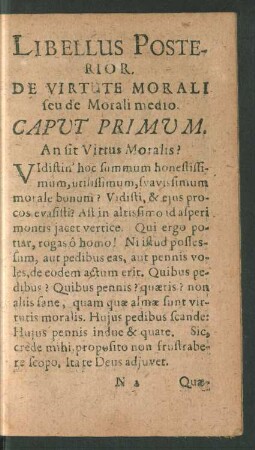 Libellus Posterior. De Virtute Morali seu de Morali medio.