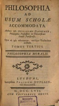 Philosophia : Ad Usum Scholae Accommodata, 3. Philosophia Moralis