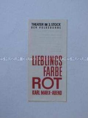 Programmheft der Volksbühne Berlin zum Karl-Marx-Abend "Lieblingsfarbe Rot"