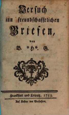 Versuch inn freundschafftlichen Briefen