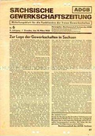 Mitteilungsblatt "Sächsische Gewerkschaftszeitung" zur Lage der Gewerkschaften in Sachsen nach der Märzwahl 1933 (vermutlich letzte Ausgabe vor dem Verbot)