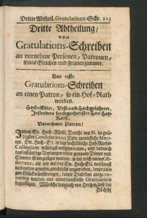 Dritte Abtheilung, von Gratulations-Schreiben an vornehme Personen, Patronen, ...