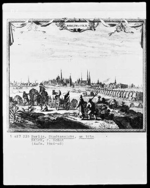 Berlin und Kölln, Stadtansicht um 1650