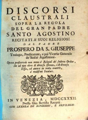 Discorsi claustrali sopra la regola del ... Santo Agostino