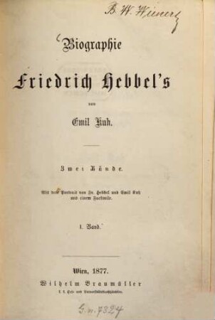 Biographie Friedrich Hebbel's : zwei Bände, 1