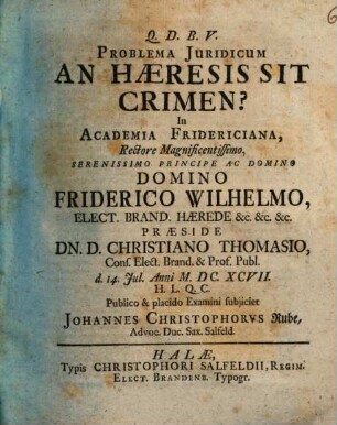 Problema Juridicum An Hæresis Sit Crimen?