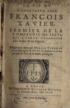 La Vie du bienheureux père François Xavier