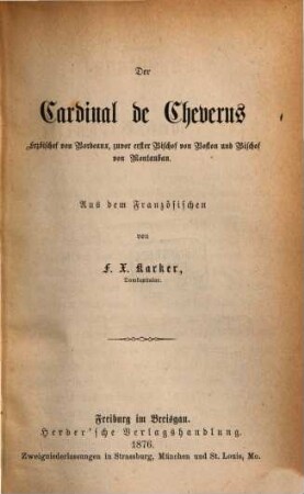 Der Cardinal de Cheverus : Erzbischof von Bordeaux, zuvor erster Bischof von Boston und Bischof von Montauban
