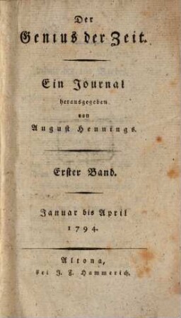 Der Genius der Zeit : ein Journal. 1, 1. 1794