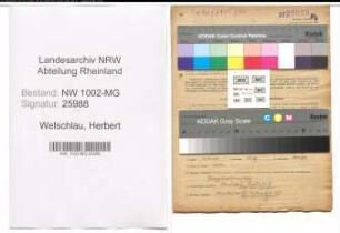 Entnazifizierung Herbert Welschlau , geb. 18.11.1920 (Verwalter)
