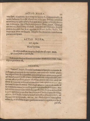 Actio Nona. XV. Aprilis. Hora septima.