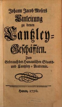 Einleitung zu denen Cantzley-Geschäfften