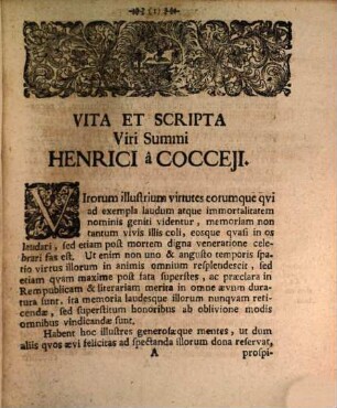 Vita Viri Perillustris Ac ICti Summi Henrici De Cocceji, in qua Fata Eiusdem Succincte Enarrantur, motae controversiae ordine recensentur, singulaque scripta exacta enumerantur