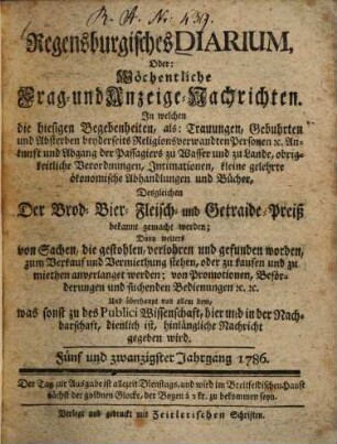 Regensburgisches Diarium oder wöchentliche Frag- und Anzeige-Nachrichten. 1786 = Jg. 25