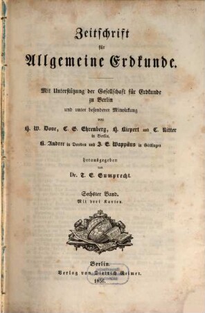 Zeitschrift für allgemeine Erdkunde, 6. 1856