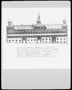 Nürnberg, Rathaus, sog. Wolffscher Bau, Erweiterungsbau von 1616/1622, Westfassade