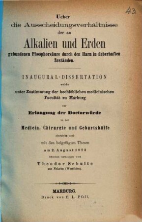 Ueber die Auscheidungsverhältnisse der an Alkalien und Erden gebundenen Phosphorsäure durch den Harn in fieberhaften Zuständen : Inaugural-Dissertation