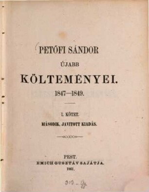 Petőfi Sándor újabb költeményei : 1847 - 1849, 1