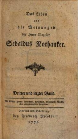 Das Leben und die Meinungen des Herrn Magister Sebaldus Nothanker, 3.