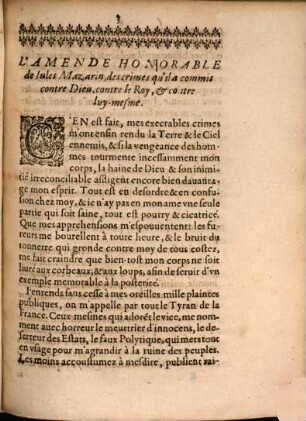 L' Amende Honorable De Iules Mazarin : Des Crimes Qv'Il A commis contre Dieu, contre le Roy, & contre luy-mesme