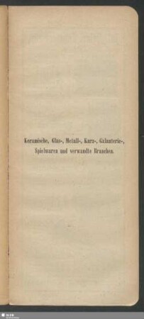 Keramische, Glas-, Metall-, Kurz-, Galanterie-, Spielwaren und verwandte Branchen