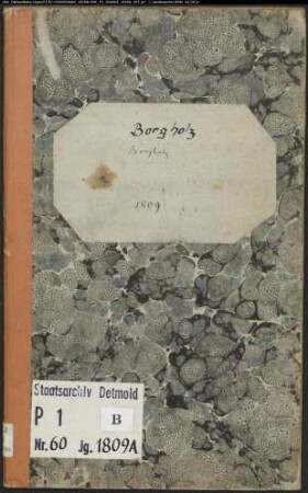 Zivilstandsregister der katholischen Gemeinde Borgentreich, Kreis Warburg (A 1809). (Gemeinde: Katholische Gemeinde Borgentreich, Kreis Warburg)