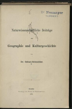 Naturwissenschaftliche Beiträge zur Geographie und Kulturgeschichte