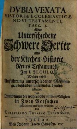 Dubia vexata historiae ecclesiasticae novi testamenti Saec., 1.
