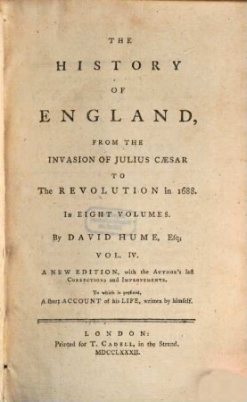 The History of England from the Invasion of Julius Caesar to the Revolution in 1688, Vol. 4 (1782)