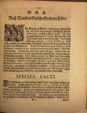 Species Facti, Die zwischen den Evangelisch-Lutherischen und Reformirten in der Pfaltz obschwebende Differentien betreffend : Nebst Unumstößlichen Beweis, Daß die Reformirten den Lutheranern daselbst die Geistliche Güter wider Gottes Wort, das natürliche Recht, den Religions-Frieden, Instrumentum Westphalicum, und ihr selbst eigenes Gewissen, hinweggenommen haben, und annoch vorenthalten, mithin der Chur-Pfältzischen Reformirten Kirchen-Räthe so genannte Erklärung auf das zu Regenspurg am 20. Sept. 1721. verfertigte Conclusum von selbst zur Erden sincke. Und ist bemeldte Erklärung der Reformirten Kirchen-Räthe zu Ihrer desto mehrer Uberzeugung mit angefüget