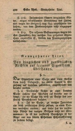 Neunzehnter Titel. Von dinglichen und persönlichen Rechten auf fremdes Eigenthum überhaupt.