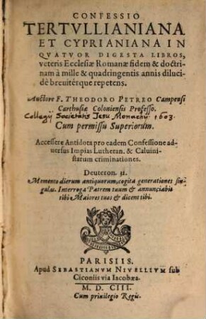 Confessio Tertulliana et Cyprianiana in 4 digesta libros