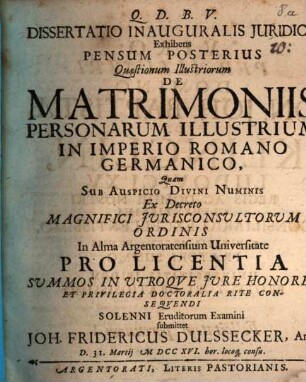 Dissertatio inauguralis iuridica exhibens pensum posterius quaestionum illustriorum de matrimoniis personarum illustrium in Imperio Romano-Germanico