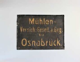 Firmenschild Mühlen-Versicherungs-Gesellschaft