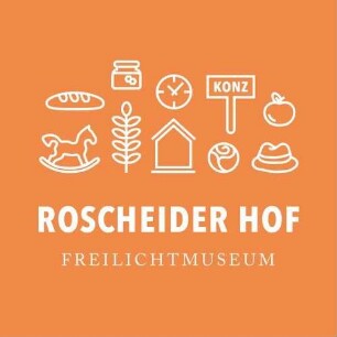 Freilichtmuseum Roscheider Hof, Konz e.V.
