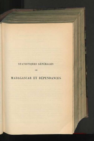 Statistiques Générales De Madagascar Et Dépendances.
