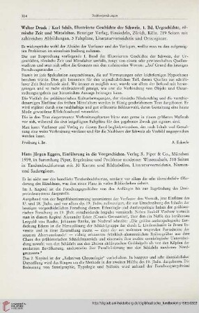 [Rezension von: Walter Drack/Karl Schib, Illustrierte Geschichte der Schweiz, 1. Bd. Urgeschichte, römische Zeit und Mittelalter]