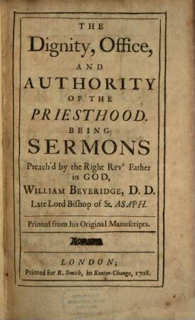 The dignity, office, and authority of the priesthood