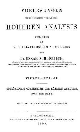 Bd. 2: Compendium der höheren Analysis. Zweiter Band