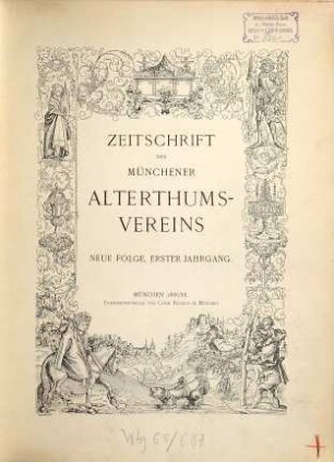 Zeitschrift des Münchener Alterthums-Vereins. 1. 1886/88